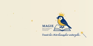 MAGIE - Kreative Märchengestaltung